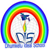 DHUMKETU IDEAL SCHOOL